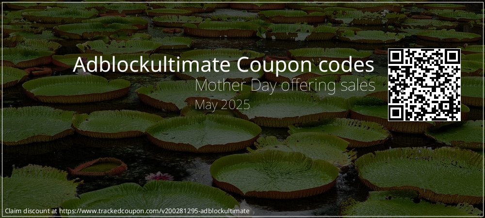 Adblockultimate Coupon discount, offer to 2025
