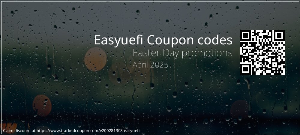 Easyuefi Coupon discount, offer to 2025
