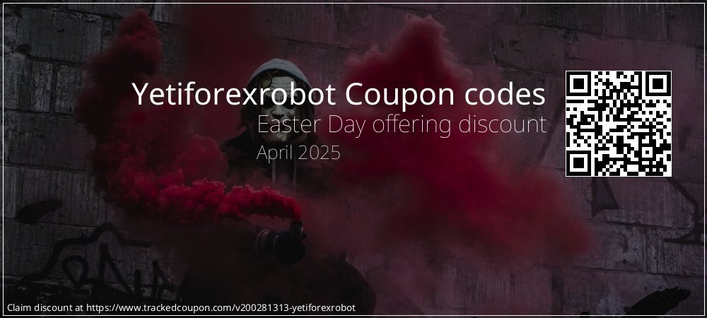 Yetiforexrobot Coupon discount, offer to 2024