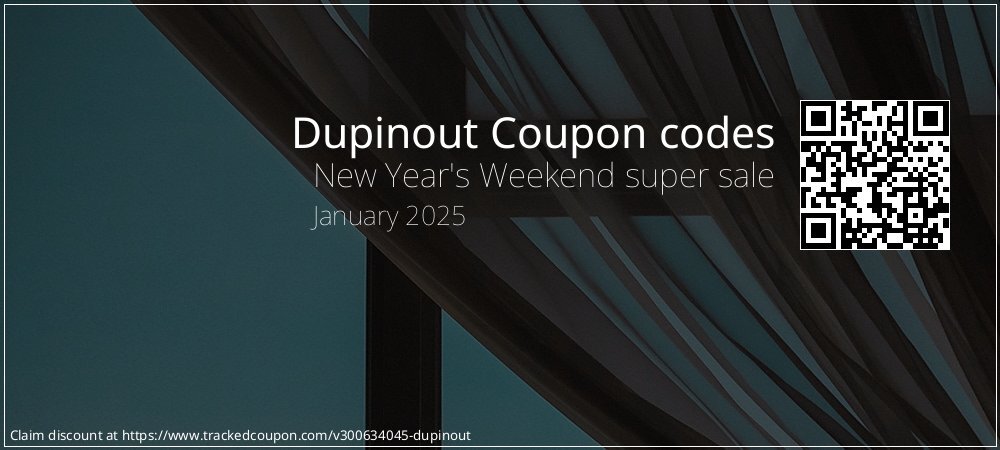 Dupinout Coupon discount, offer to 2024