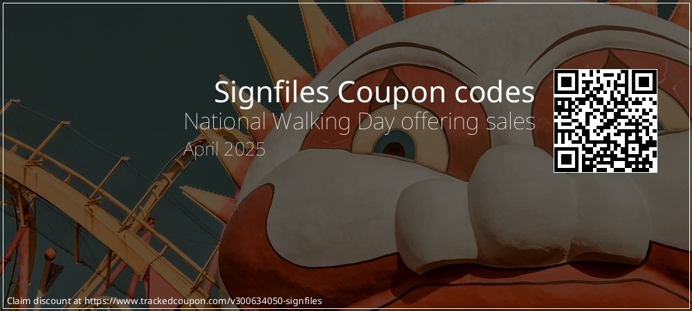Signfiles Coupon discount, offer to 2025