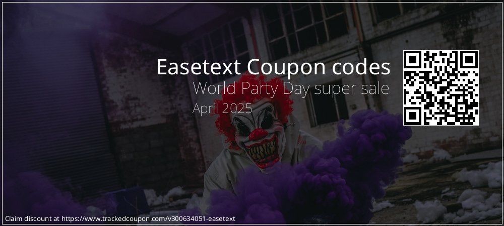 Easetext Coupon discount, offer to 2025