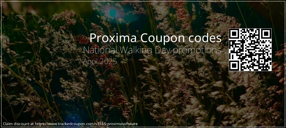 Proxima Coupon discount, offer to 2025