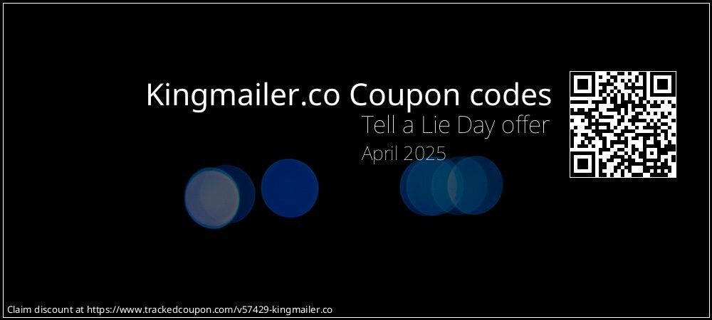 Kingmailer.co Coupon discount, offer to 2025
