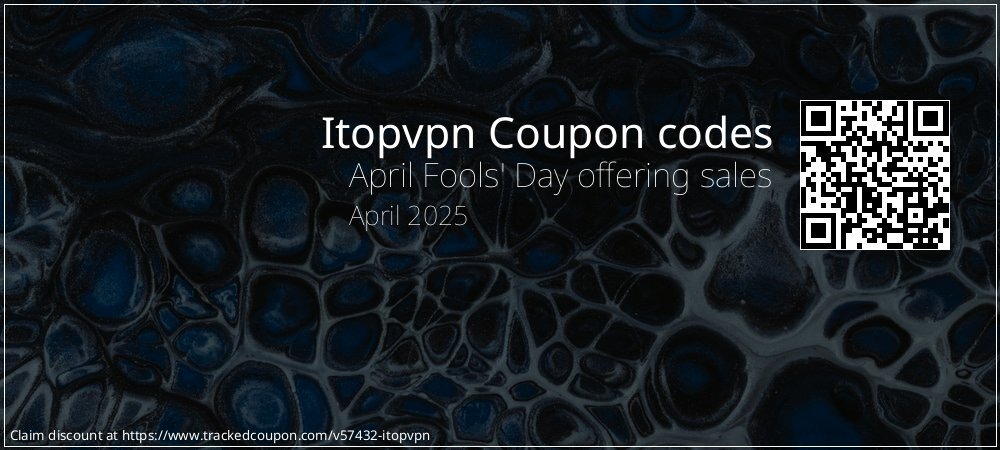 Itopvpn Coupon discount, offer to 2025